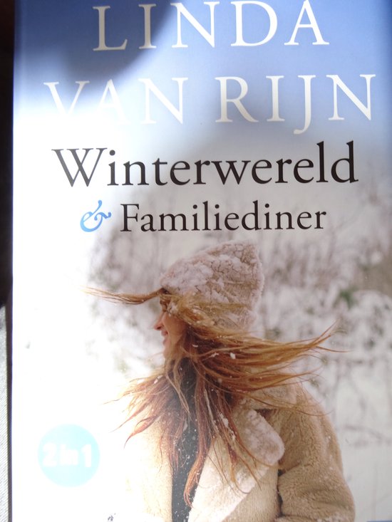 Linda van Rijn - Winterwereld & Familiediner 2 in 1