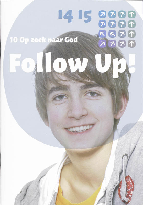 Follow Up! / 10 Wie is God? / Follow up! / 10