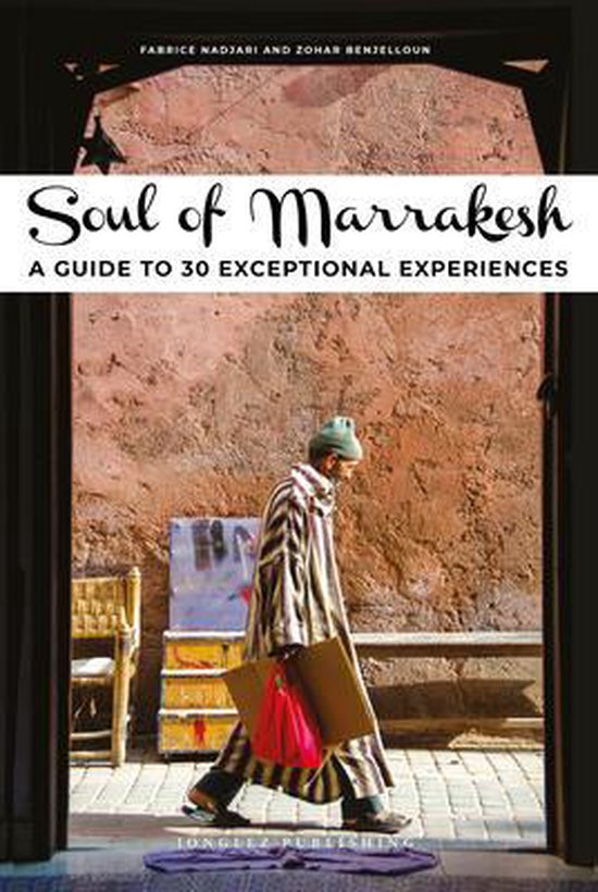 Jonglez Soul Of Guides- Soul Of Marrakesh Guide