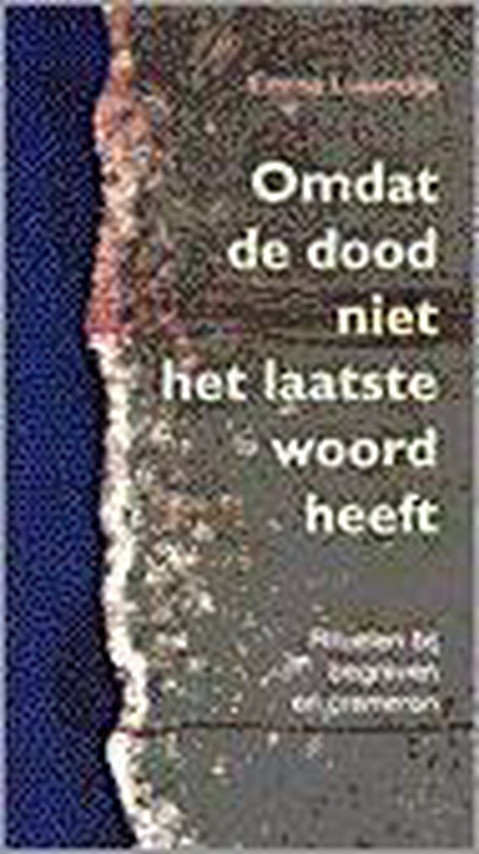 boekenbalie_9789024287208_cover Omdat de dood niet het laatste woord heeft