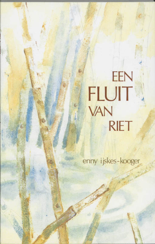 boekenbalie_9789060642368_cover Fluit van riet