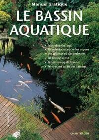 Manuel pratique le bassin aquatique