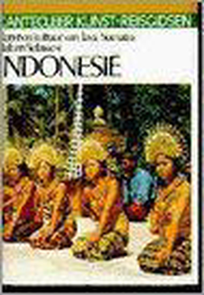 Cantecleer kunst-reisgidsen indonesie