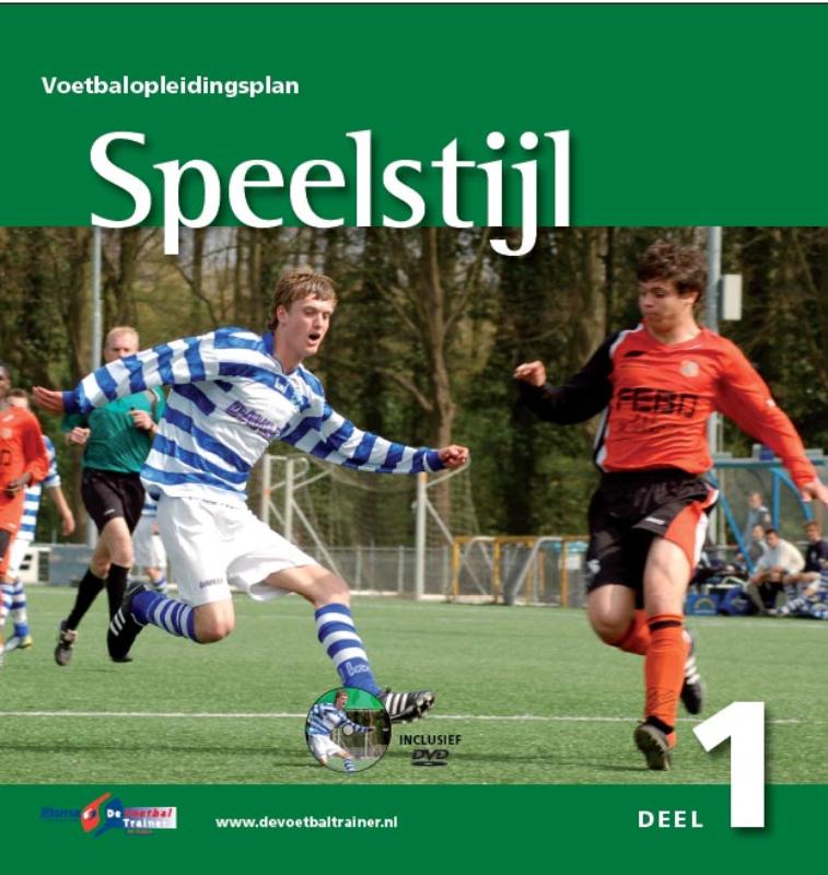 Voetbalopleidingsplan 1 Speelstijl