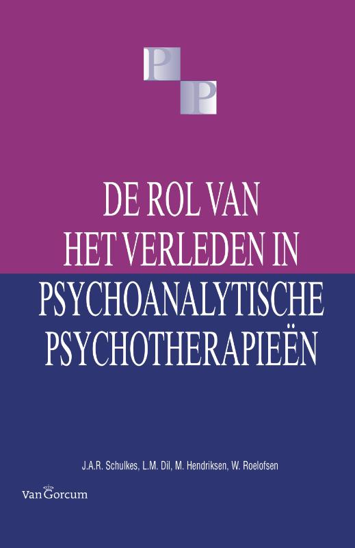 De rol van het verleden in psychoanalytische psychotherapieën