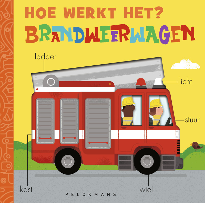 Brandweerwagen / Hoe werkt het?