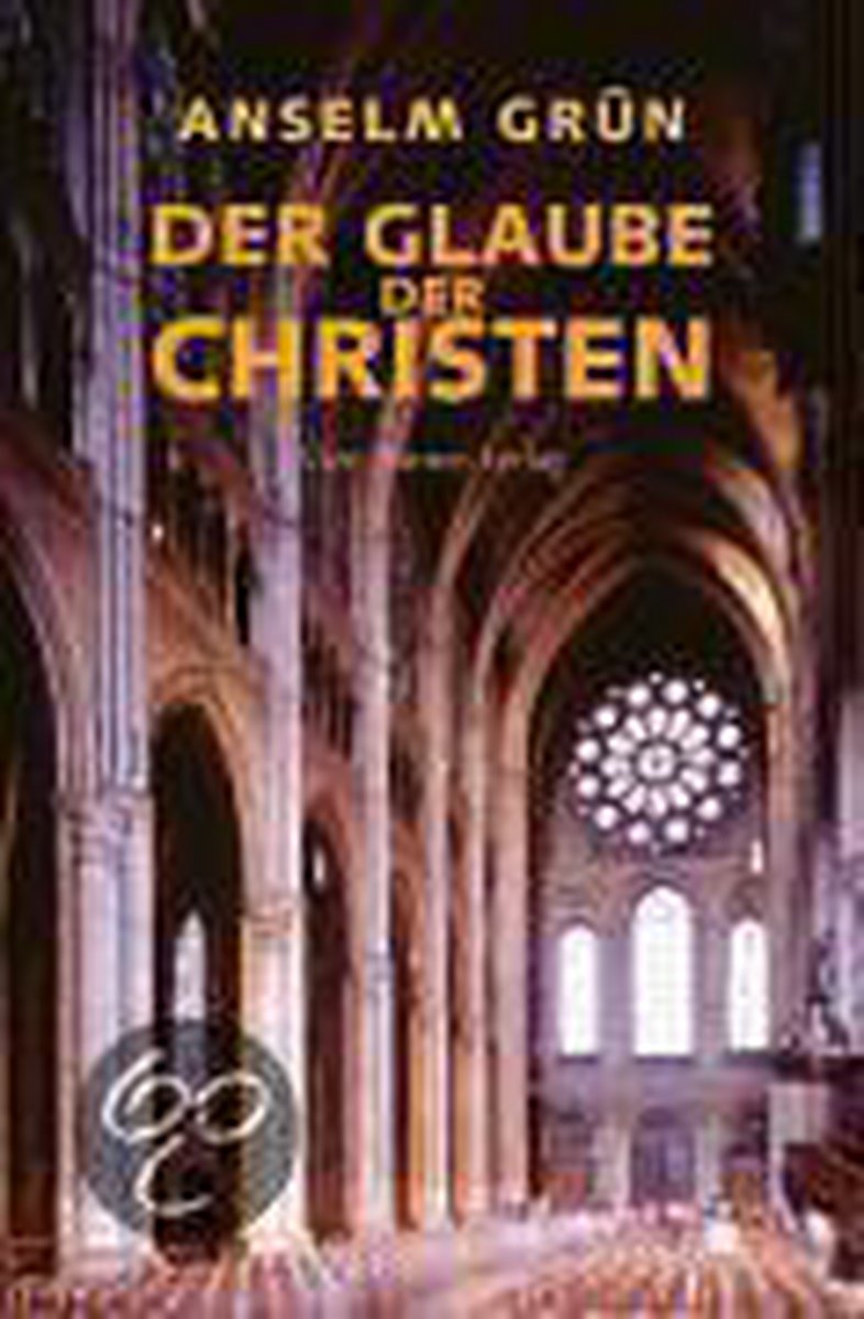 Der Glaube der Christen