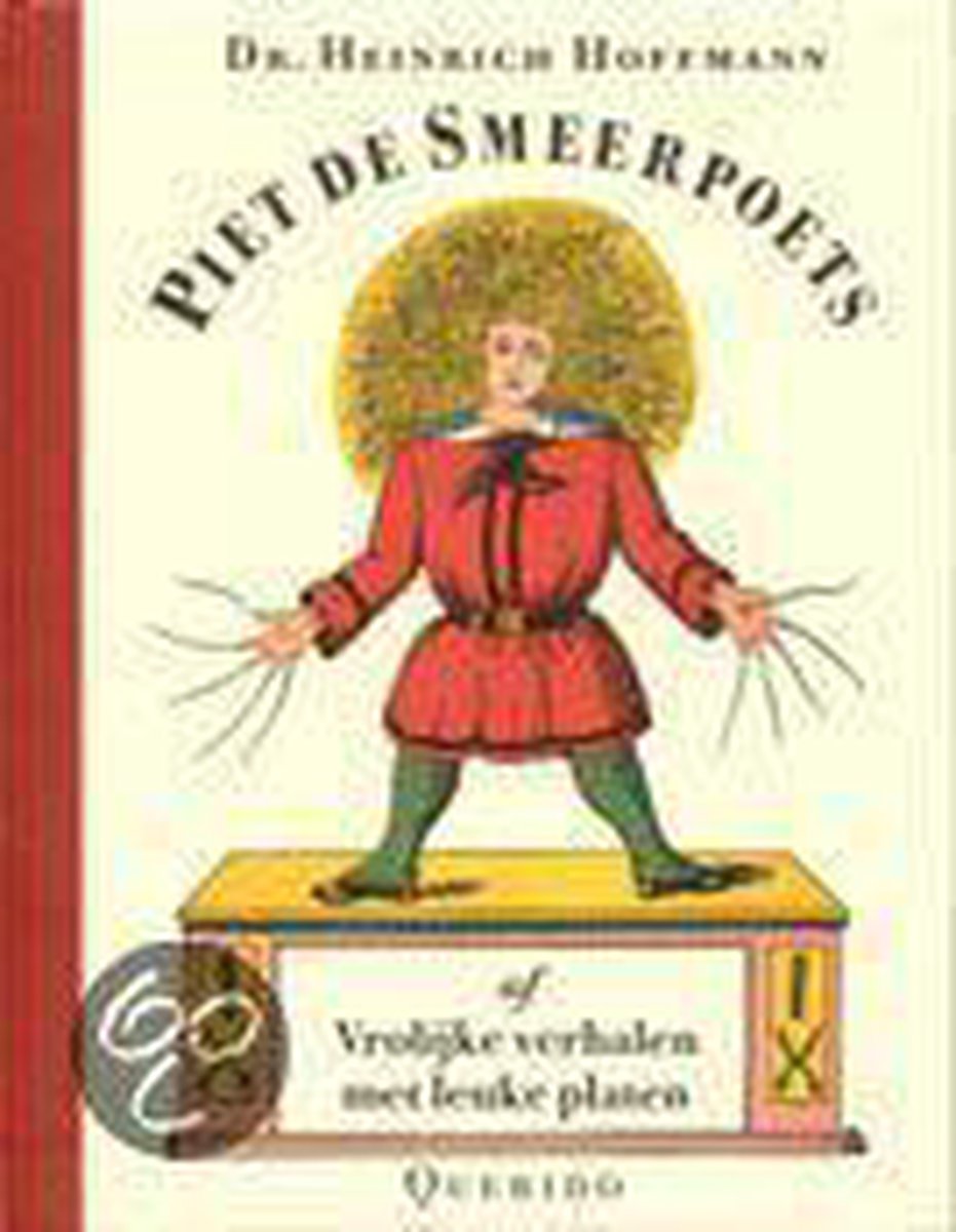 Piet de Smeerpoets, of Vrolijke verhalen met leuke platen