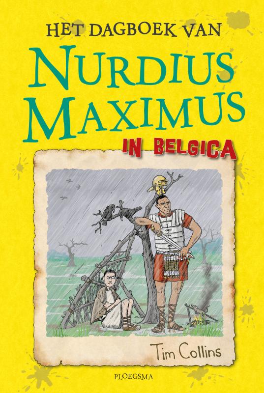 Nurdius Maximus  -   Het dagboek van Nurdius Maximus in Belgica