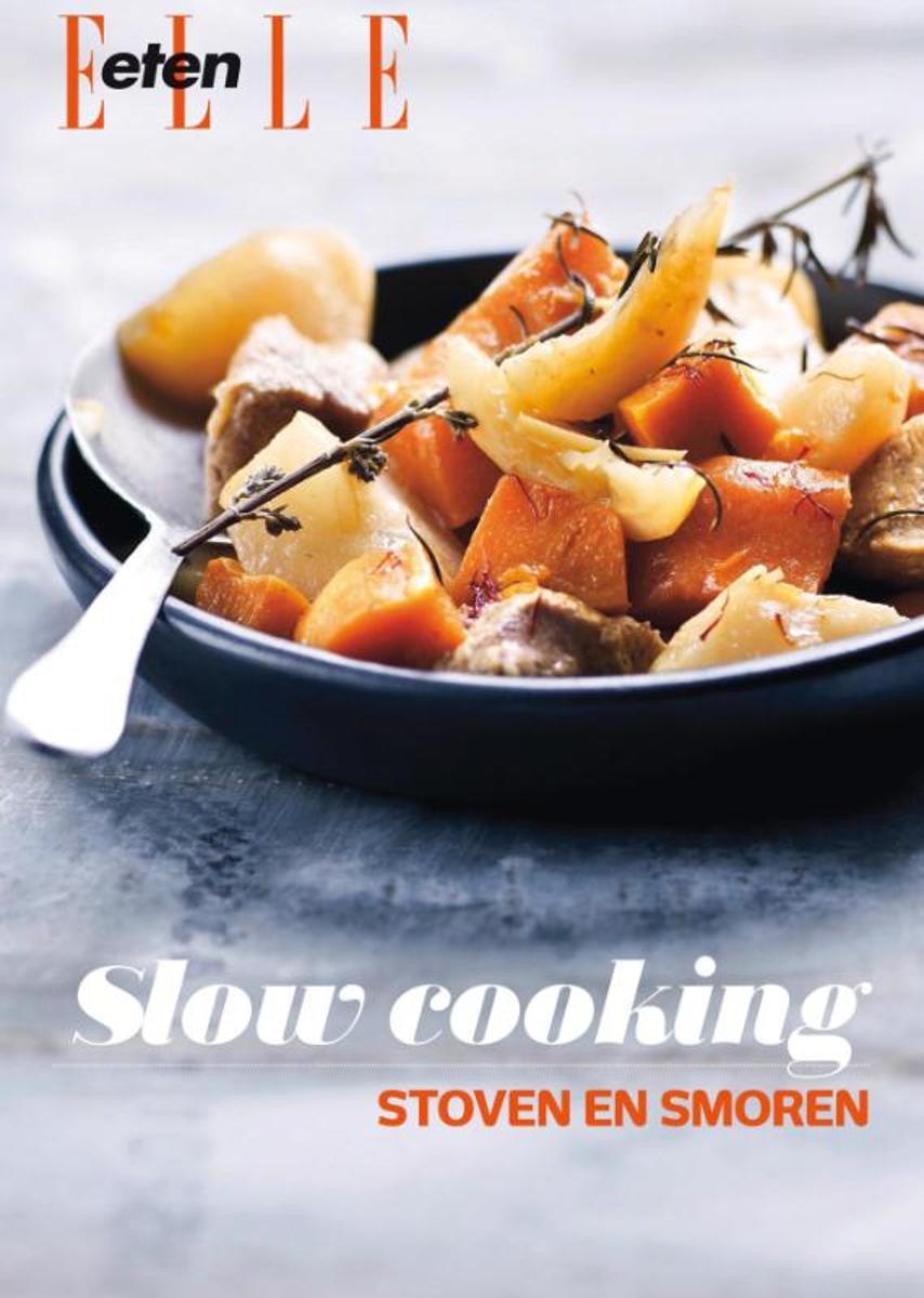 boekenbalie_9789089893932_cover Slow cooking / ELLE eten