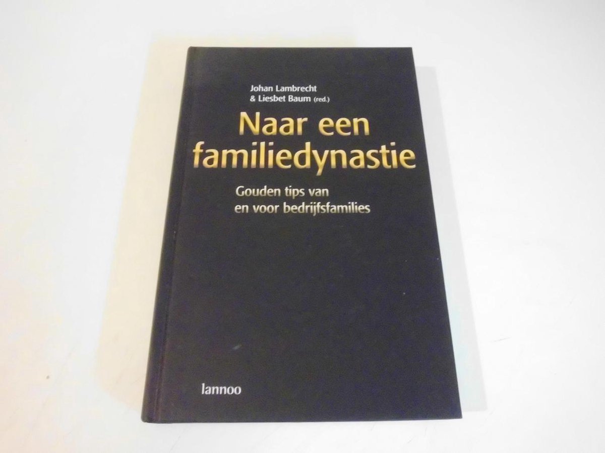 Naar Een Familiedynasty