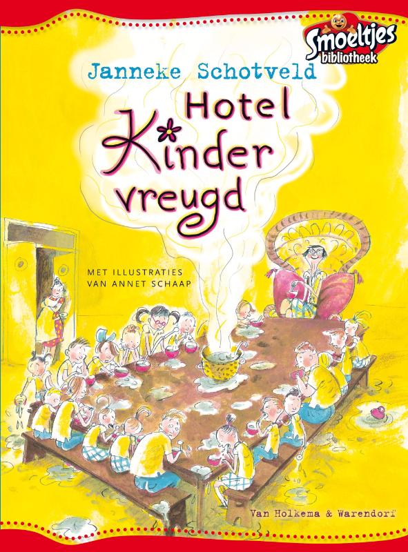 Hotel Kindervreugd / Smoeltjes bibliotheek