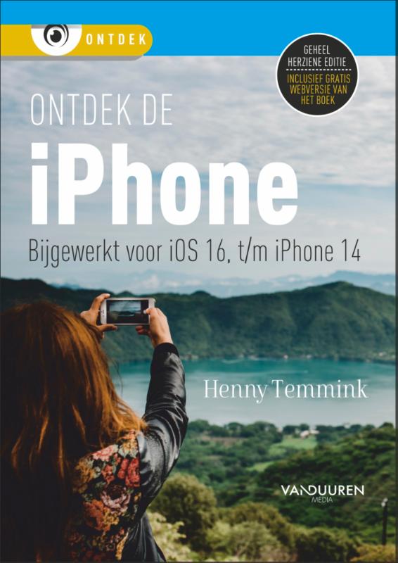 Ontdek de iPhone - bijgewerkt voor iOS 16