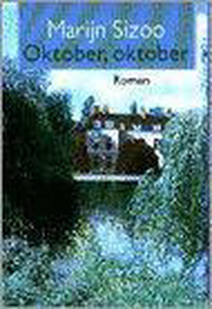Oktober, oktober : roman