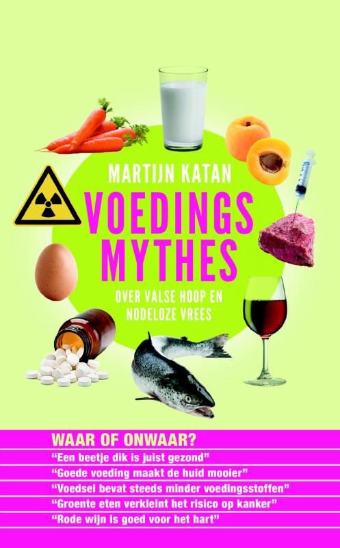 Martijn B. Katan Voedingsmythes