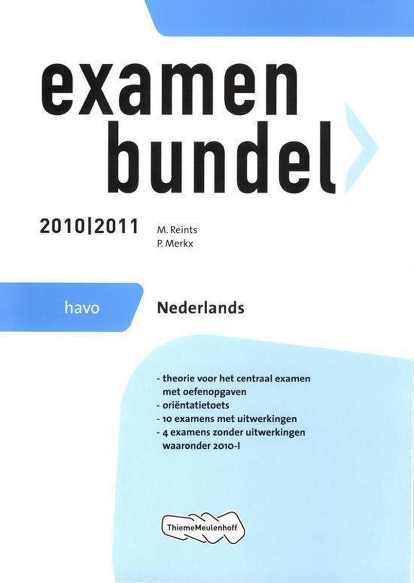 Examenbundel Nederlands havo 2010/2011