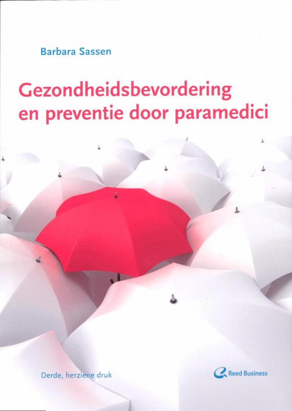 Barbara Sassen Gezondheidsbevordering En Preventie Door Paramedici