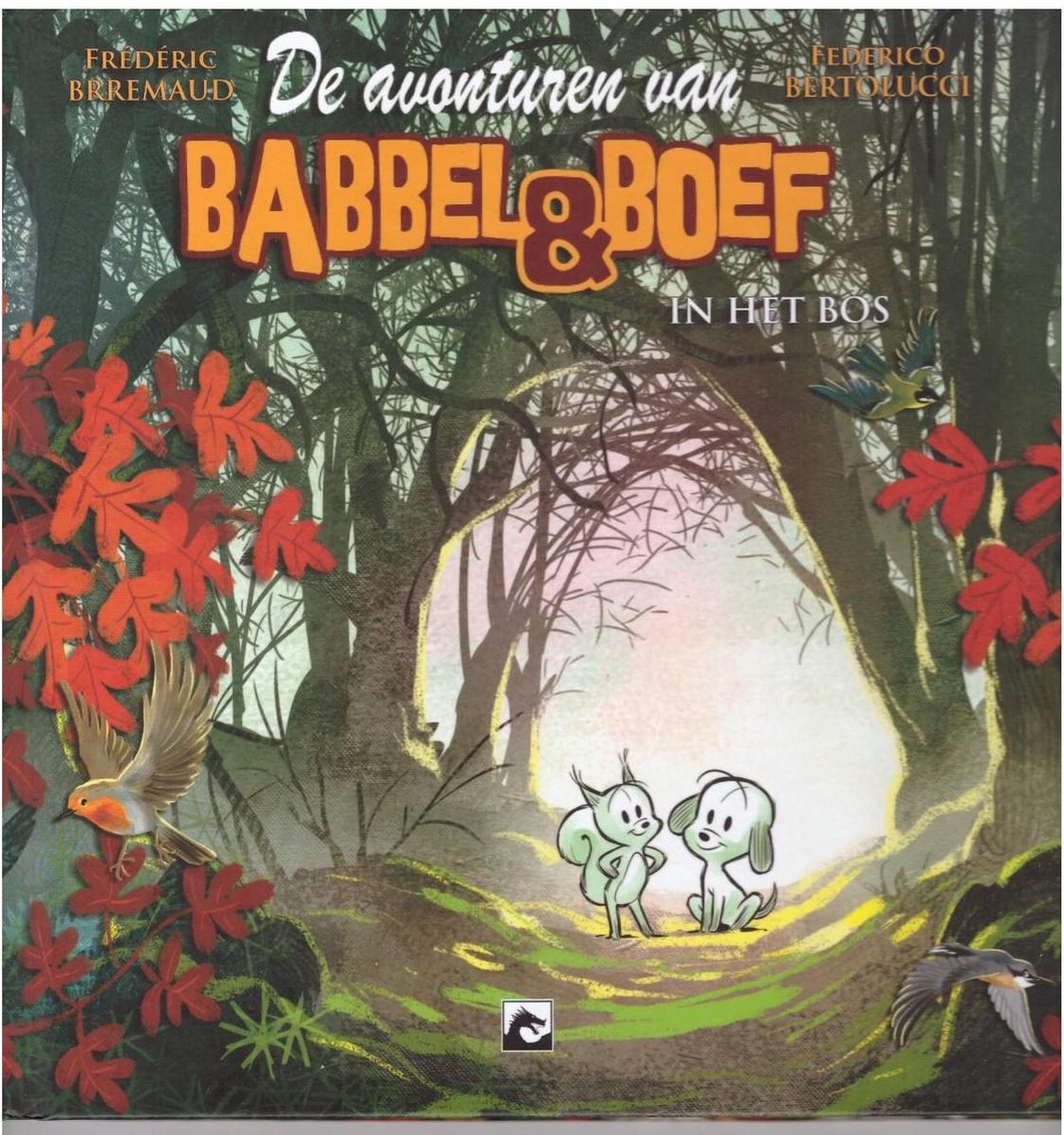 Babbel en Boef - In het Bos