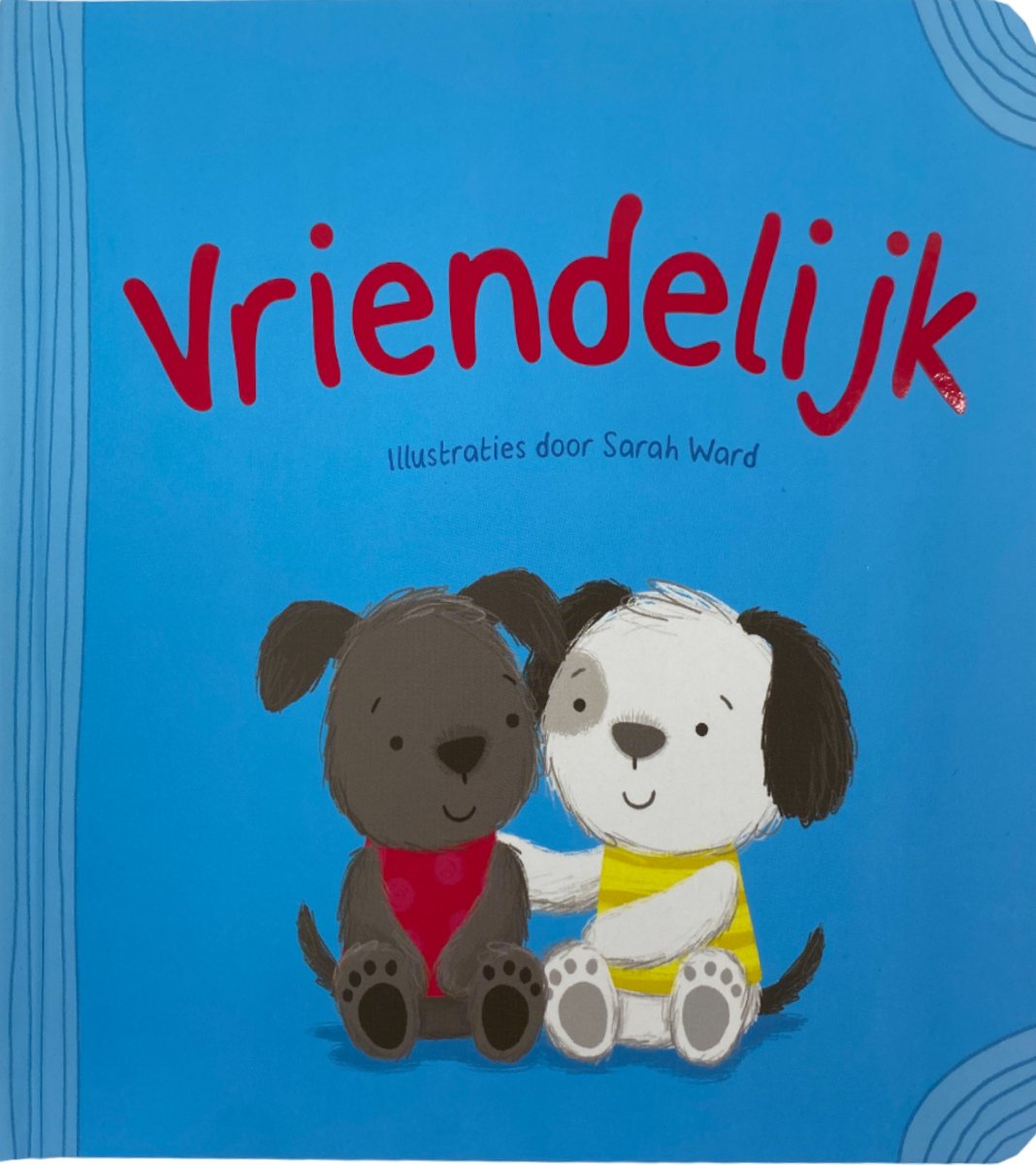 Vriendelijk | Kinderboek | Sarah Ward