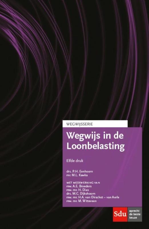 Wegwijsserie  -   Wegwijs in de Loonbelasting