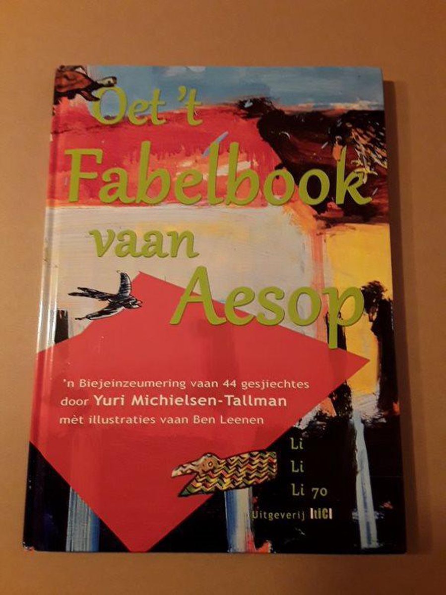 Oet 't Fabelbook vaan Aesop (uit het fabelboek van Aesopus, Limburgs Dialect)