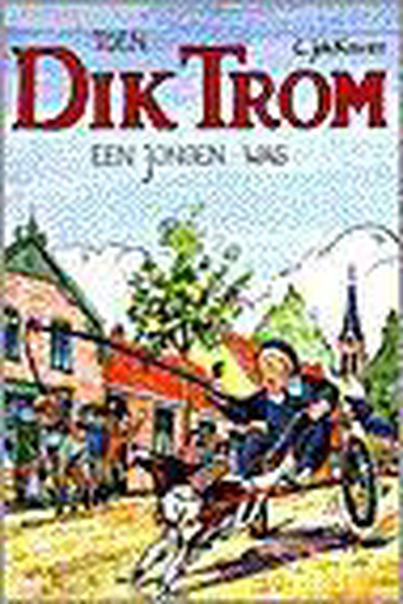 boekenbalie_9789020620498_cover Toen Dik Trom een jongen was / Dik Trom