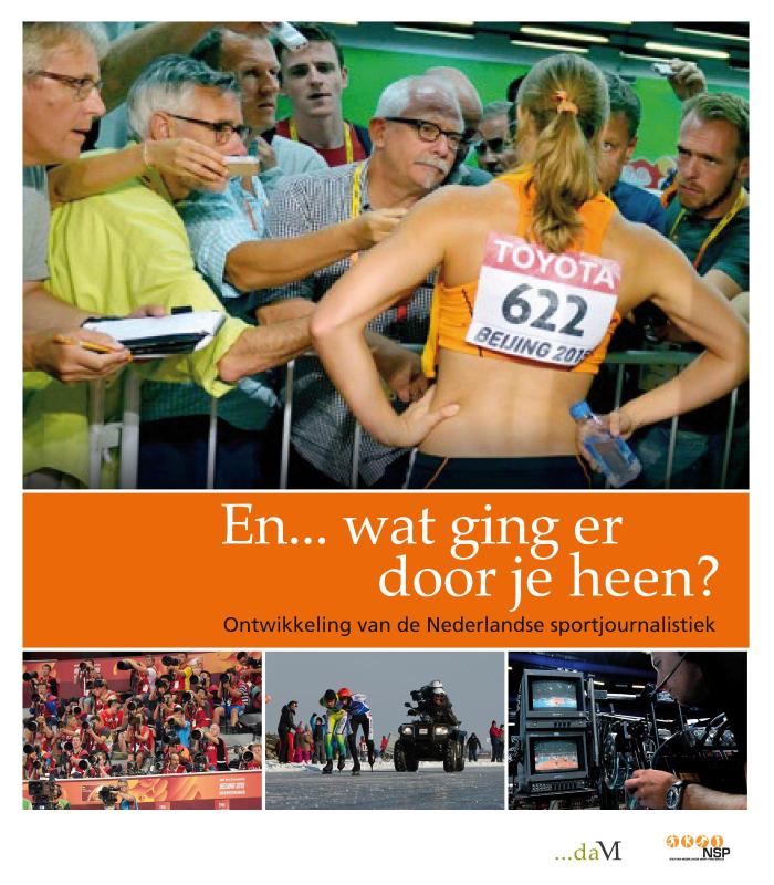 boekenbalie_9789071902161_cover En... wat ging er door je heen? / Sport en Kennis