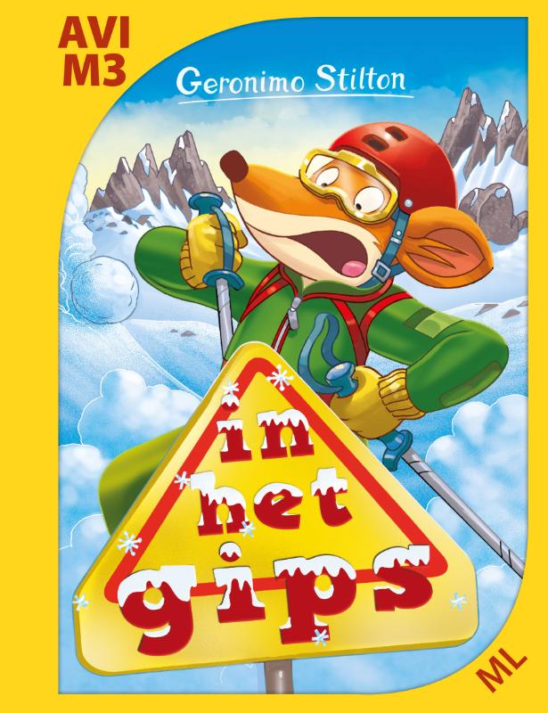 In Het Gips / Geronimo Stilton-reeks