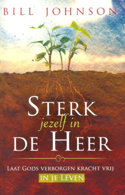 Sterk Jezelf In De Heer