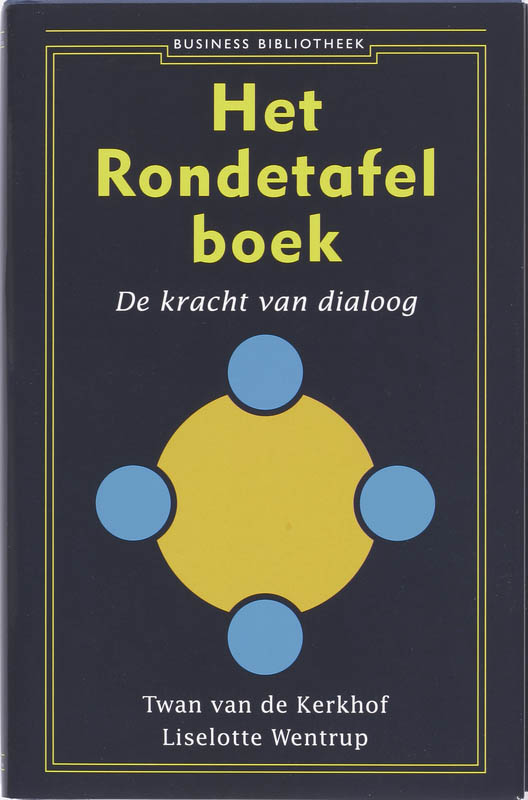 Het Rondetafelboek / Business bibliotheek