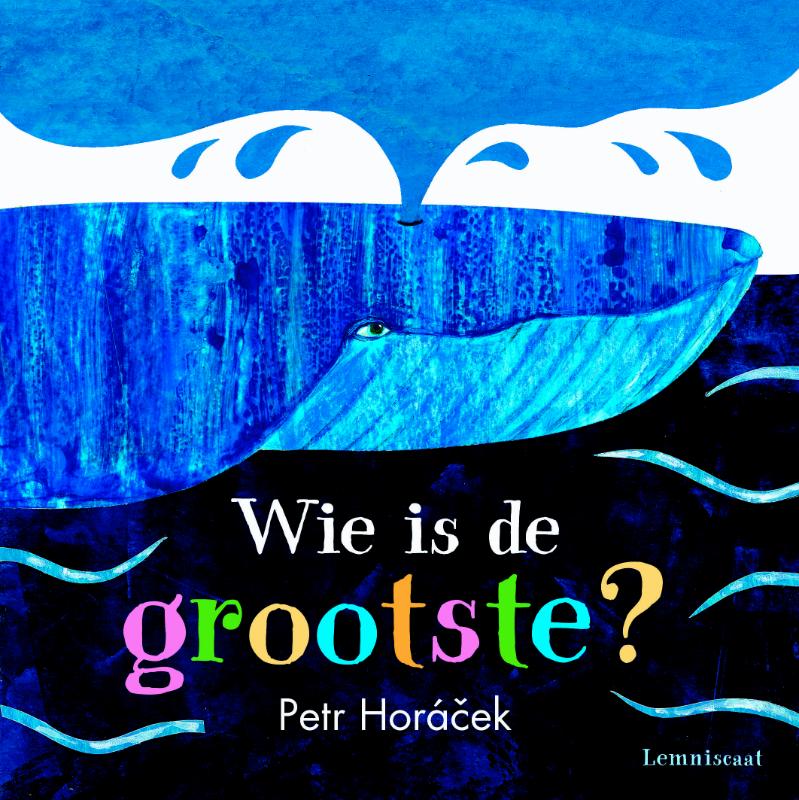 Wie is de grootste?