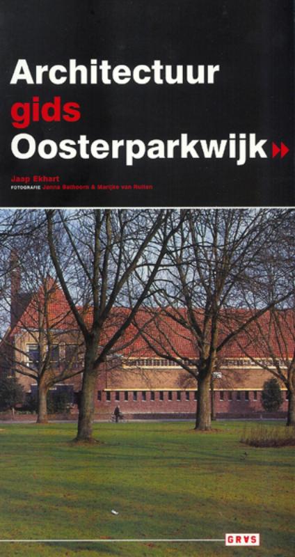 Architectuurgids Oosterparkwijk