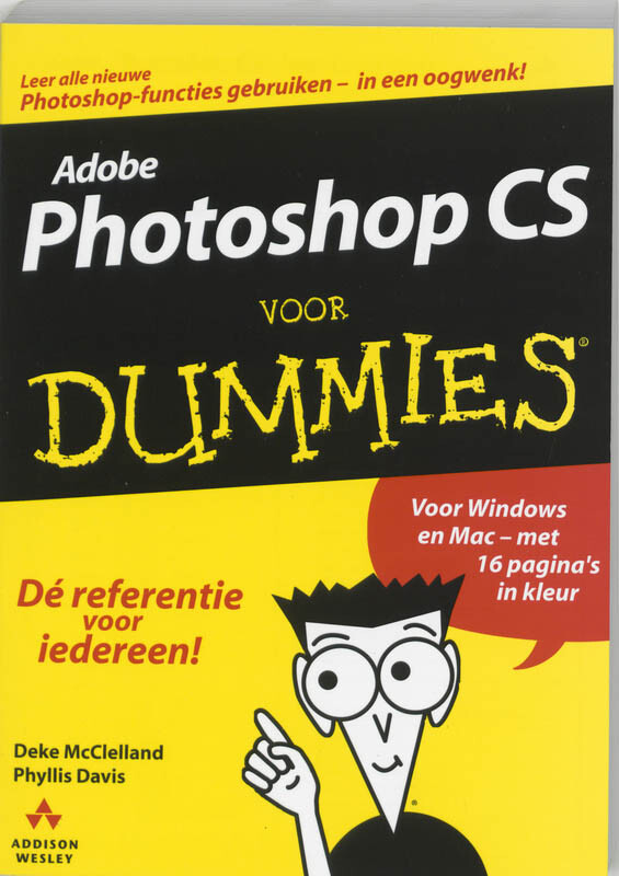 Adobe Photoshop CS voor Dummies / Voor Dummies