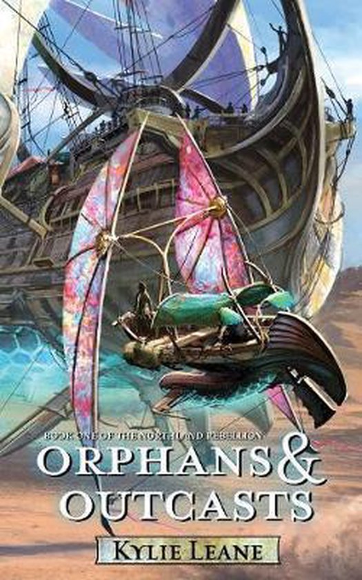 Northland Rebellion- Orphans and Outcasts