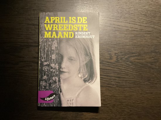 Rindert Kromhout, April is de wreedste maand
