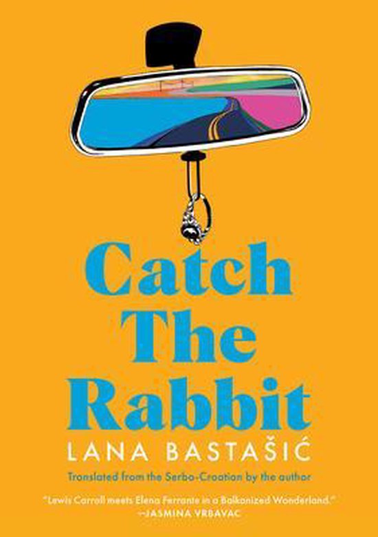 Lana BastaŠIc Catch The Rabbit thumbnail