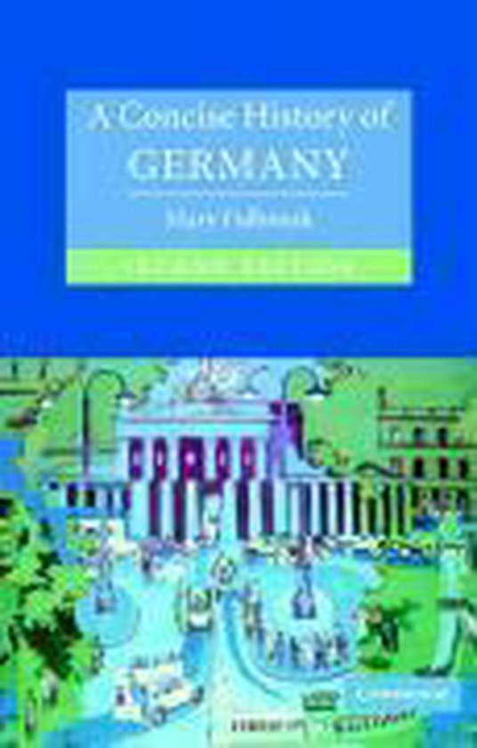 Concise History Of Germany 2nd