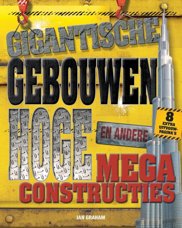 Gigantische gebouwen en andere hoge megaconstructies / Megaconstructies