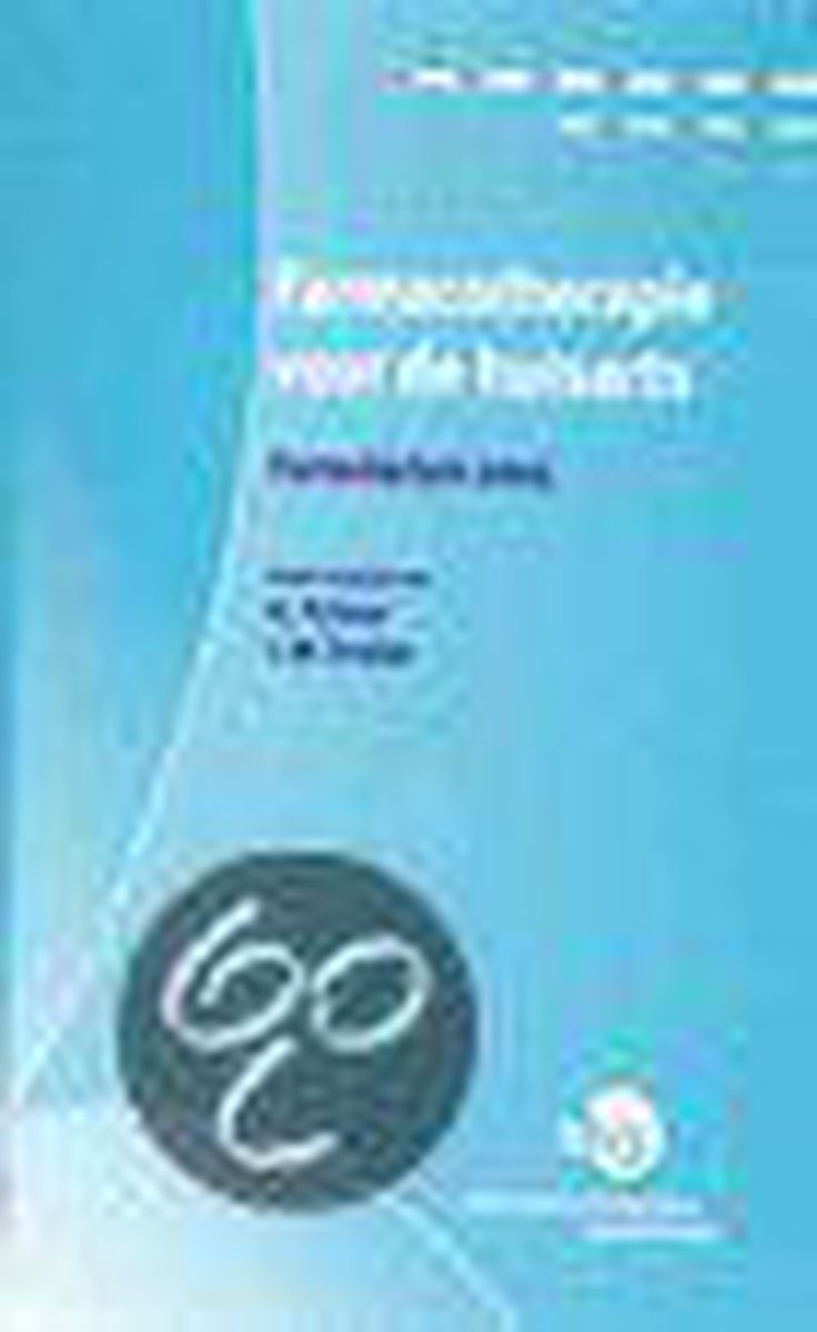Farmacotherapie voor de huisarts 2005