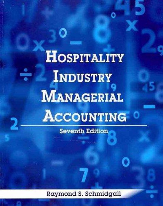 Raymond S. Schmidgall Hospitality Industry Managerial Accounting