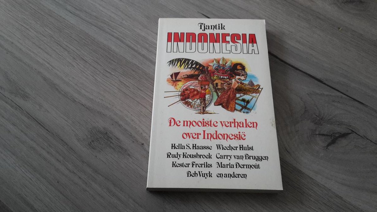 Tjantik indonesia. de mooiste verha