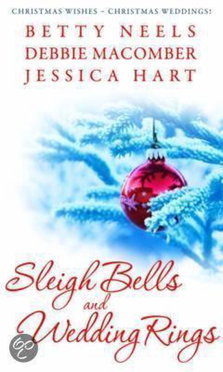 Sleigh Bells And Wedding Rings