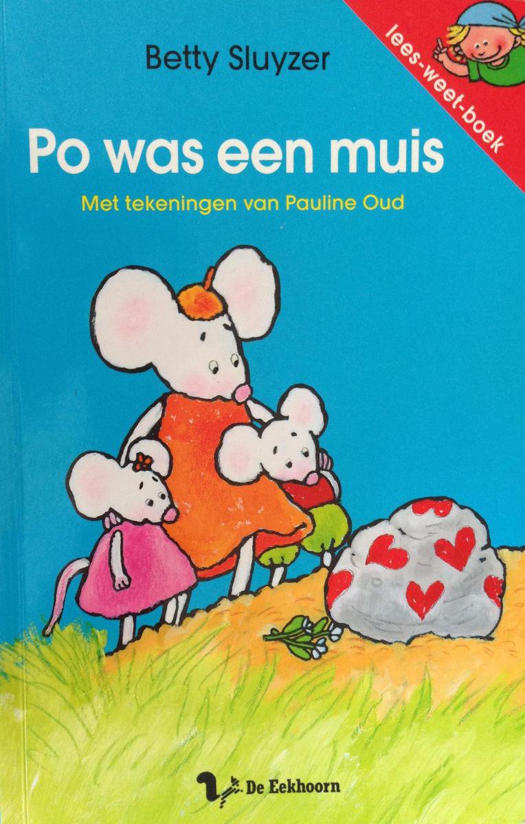 Lees-weet-boek: Po was een muis