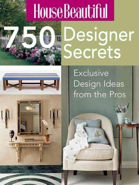 750 Designer Decorating Secrets