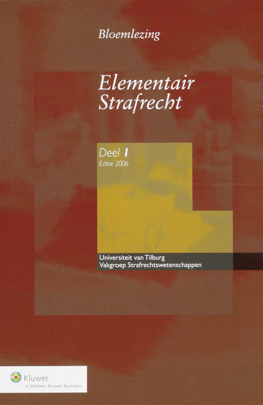 Bloemlezing Elementair Strafrecht 1 - 2006