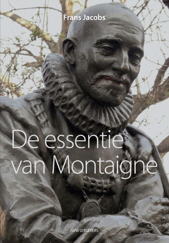 Frans Jacobs De Essentie Van Montaigne thumbnail