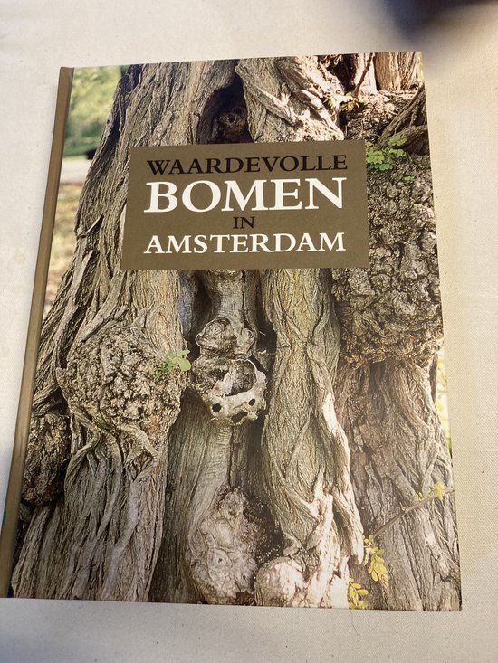 Waardevolle bomen in amsterdam