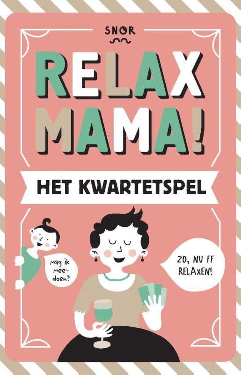 Relax Mama! Het kwartetspel - gratis verzending Relax Mama! Het kwartetspel