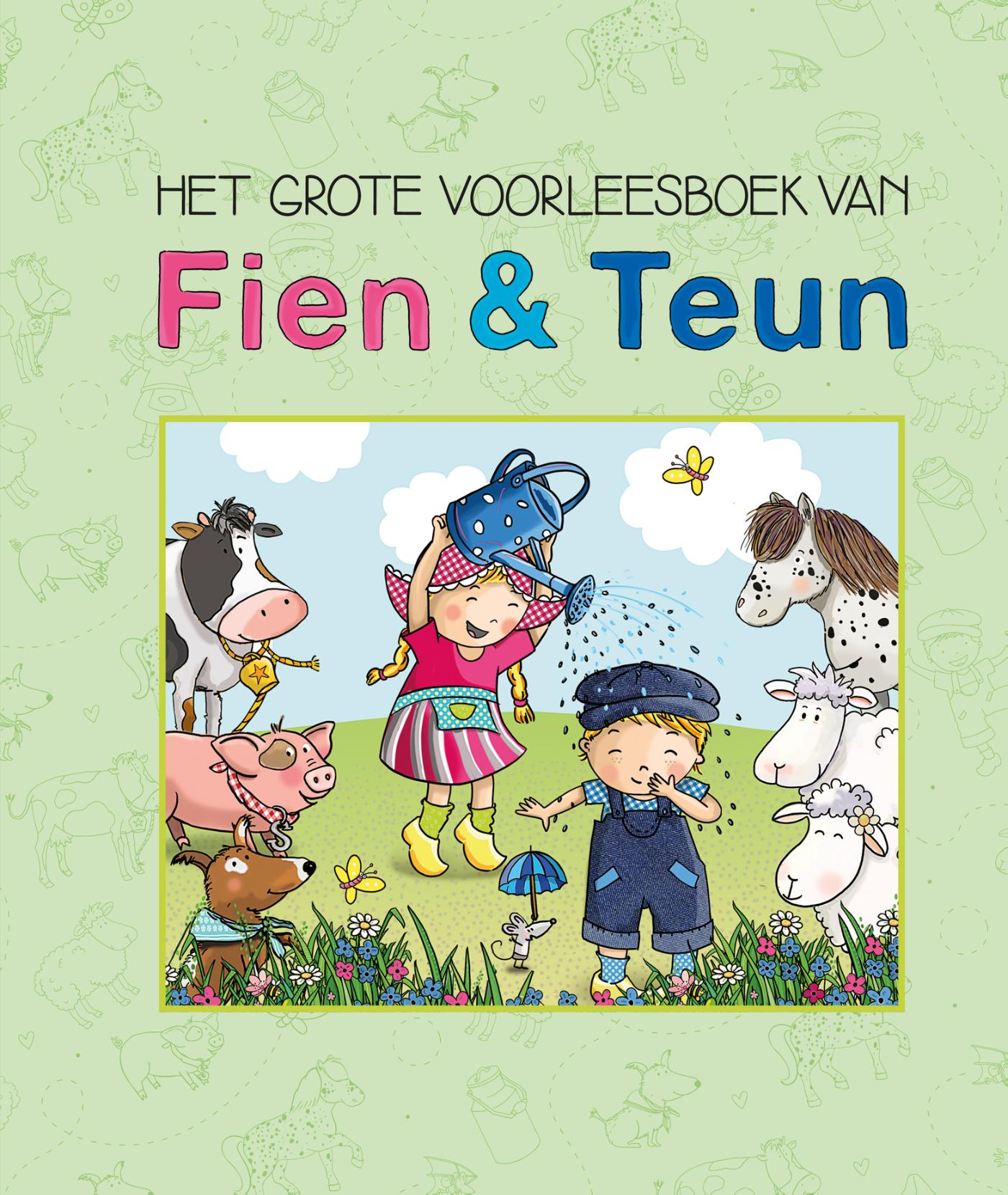 Het grote voorleesboek van Fien & Teun / Fien en Teun
