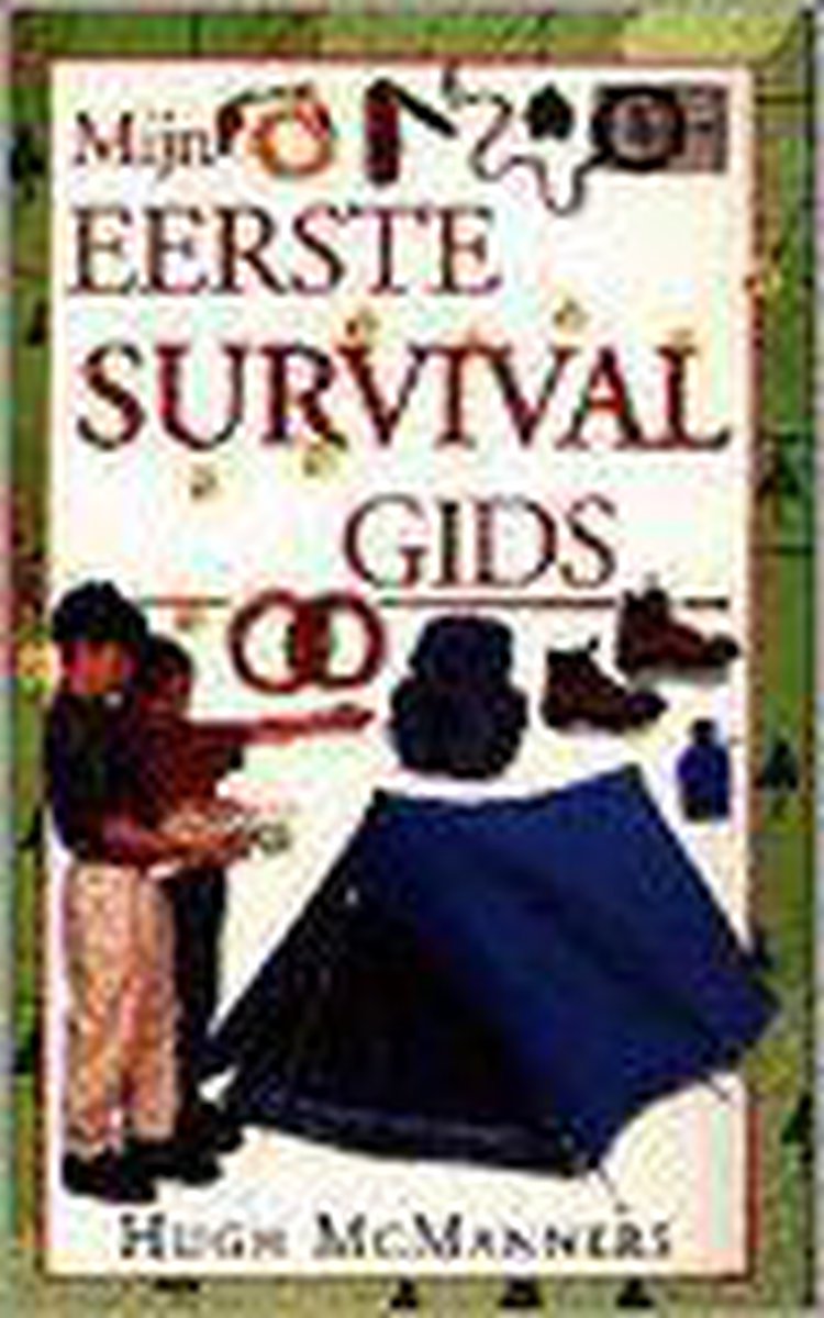 H. MacManners Mijn Eerste Survival Gids thumbnail